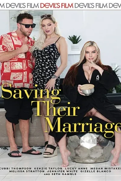 Saving Their Marriage Movie
