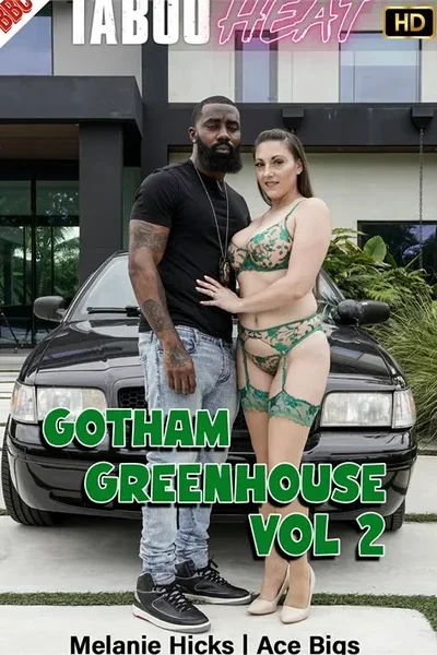 Melanie Hicks In The Greenhouse Of Gotham A Porn Parody Vol. 2 Movie