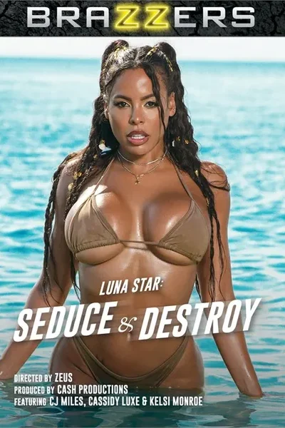 Luna Star: Seduce & Destroy Movie
