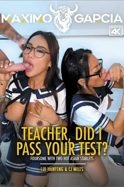 Teacher, Did I Pass Your Test? Movie