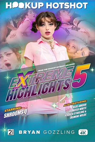Hookup Hotshot: Extreme Highlights 5 Movie